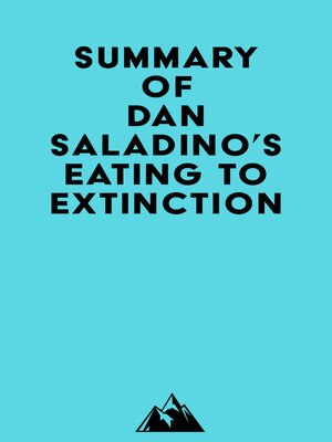 cover image of Summary of Dan Saladino's Eating to Extinction